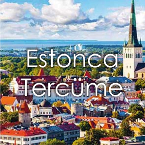 Fiyat Al Estonca Tercme Brosu zmir Yeminli Tercman Estonca creti