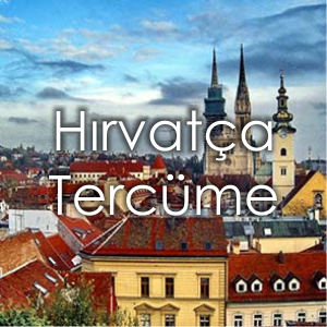 Fiyat Al Hrvata Tercme Brosu zmir Yeminli Tercman Hrvata creti