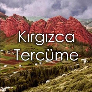 Fiyat Al Krgzca Tercme Brosu zmir Yeminli Tercman Krgzca creti