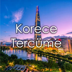 Fiyat Al Korece Tercme Brosu zmir Yeminli Tercman Korece creti