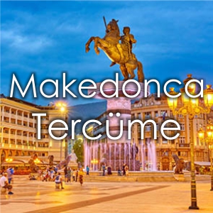 Fiyat Al Makedonca Tercme Brosu zmir Yeminli Tercman Makedonca creti